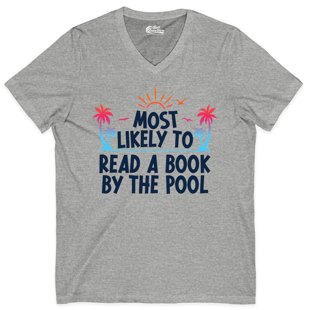 Most Likely to Read a Book by the Pool Shirt - Summer Reading Tee (V-Neck) in Athletic Heather - Most Likely To Read A Book By The Pool Tropical Summer Shirt