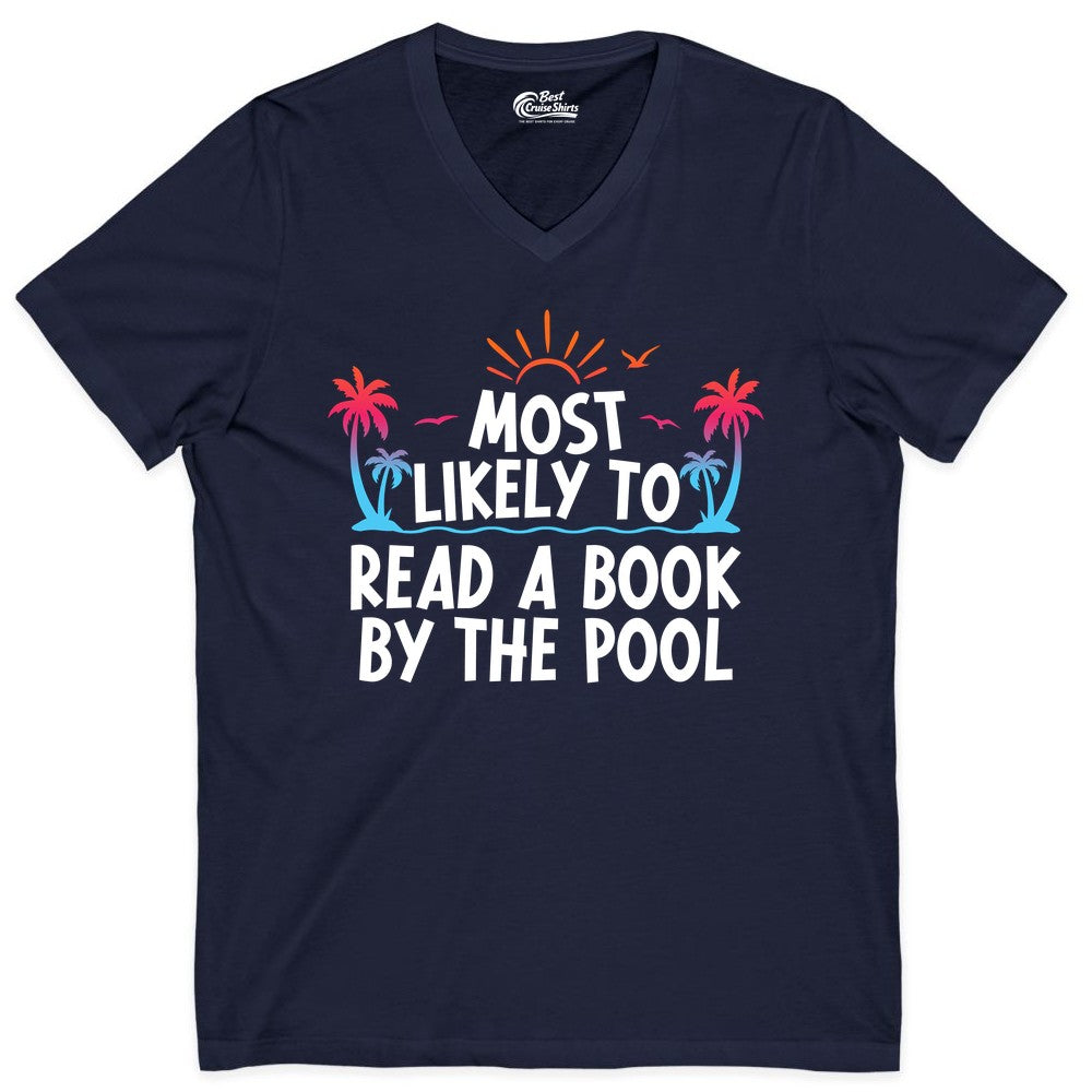 Most Likely to Read a Book by the Pool Shirt - Summer Reading Tee (V-Neck) in Navy - Most Likely To Read A Book By The Pool Tropical Summer Shirt