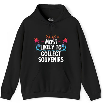 Most Likely to Collect Souvenirs Shirt - Tropical Vacation Apparel (Hoodie) in Black - Most Likely To Collect Souvenirs Tropical Palm Tree Beach Shirt