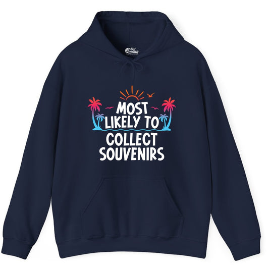 Most Likely to Collect Souvenirs Shirt - Tropical Vacation Apparel (Hoodie) in Navy - Most Likely To Collect Souvenirs Tropical Palm Tree Beach Shirt