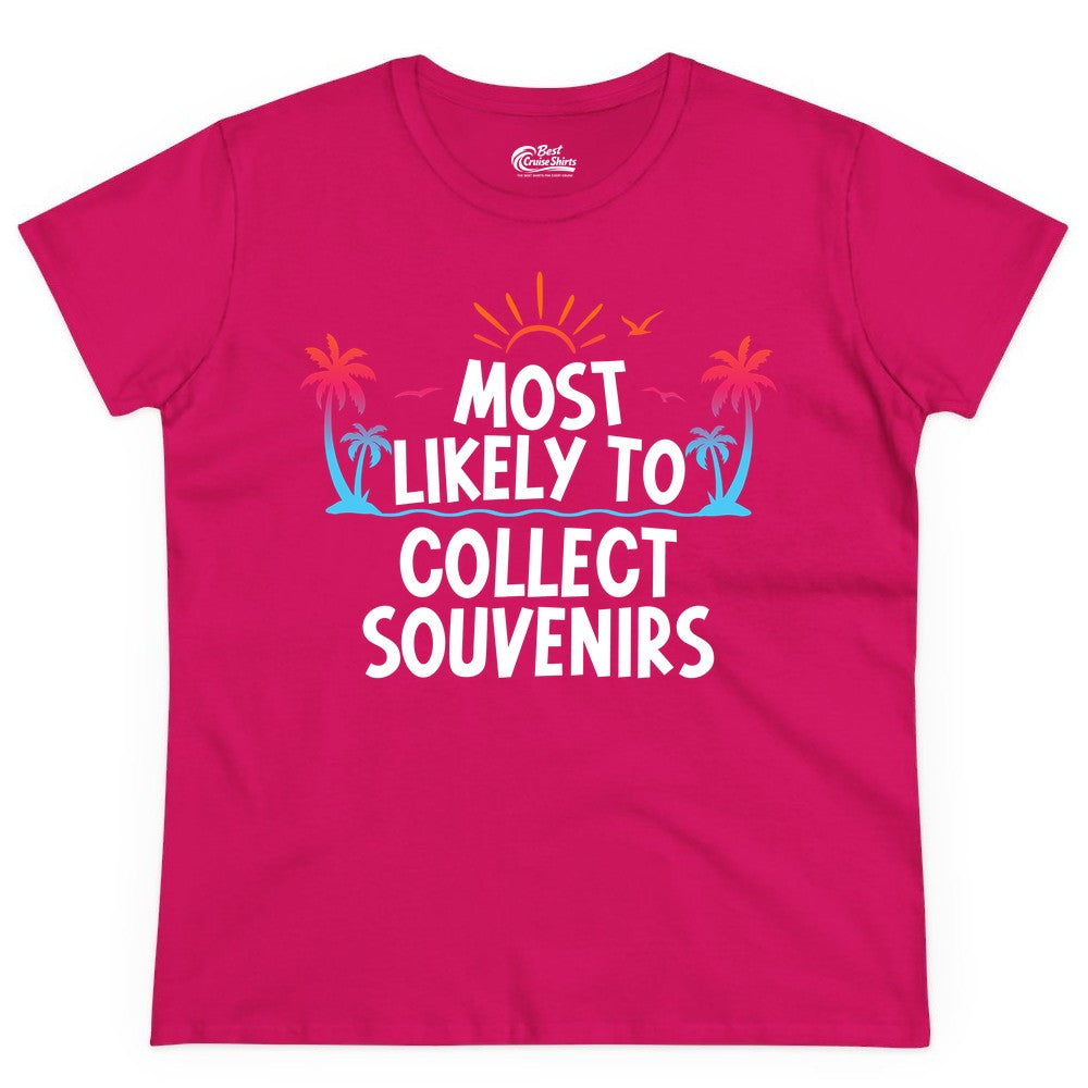 Most Likely to Collect Souvenirs Shirt - Tropical Vacation Apparel (Ladies Tee) in Heliconia - Most Likely To Collect Souvenirs Tropical Palm Tree Beach Shirt
