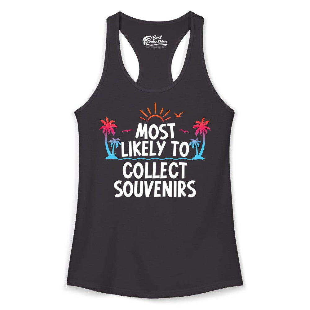 Most Likely to Collect Souvenirs Shirt - Tropical Vacation Apparel (Ladies Tank) in Black - Most Likely To Collect Souvenirs Tropical Palm Tree Beach Shirt