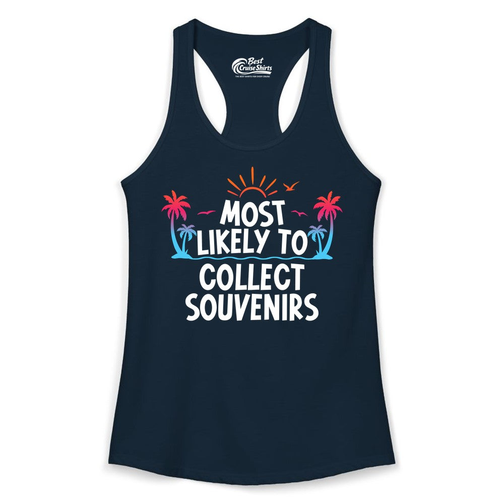 Most Likely to Collect Souvenirs Shirt - Tropical Vacation Apparel (Ladies Tank) in Solid Midnight Navy - Most Likely To Collect Souvenirs Tropical Palm Tree Beach Shirt