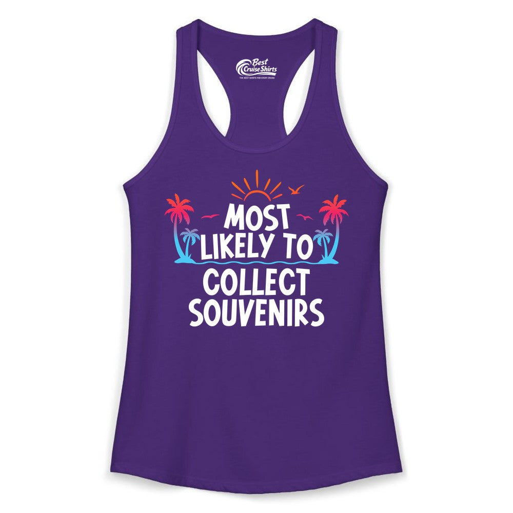 Most Likely to Collect Souvenirs Shirt - Tropical Vacation Apparel (Ladies Tank) in Solid Purple Rush - Most Likely To Collect Souvenirs Tropical Palm Tree Beach Shirt
