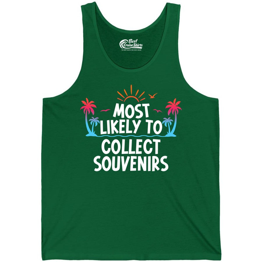 Most Likely to Collect Souvenirs Shirt - Tropical Vacation Apparel (Tank Top) in Kelly - Most Likely To Collect Souvenirs Tropical Palm Tree Beach Shirt