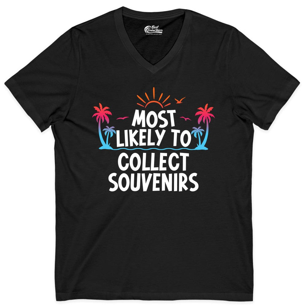 Most Likely to Collect Souvenirs Shirt - Tropical Vacation Apparel (V-Neck) in Black - Most Likely To Collect Souvenirs Tropical Palm Tree Beach Shirt