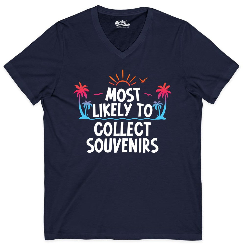 Most Likely to Collect Souvenirs Shirt - Tropical Vacation Apparel (V-Neck) in Navy - Most Likely To Collect Souvenirs Tropical Palm Tree Beach Shirt