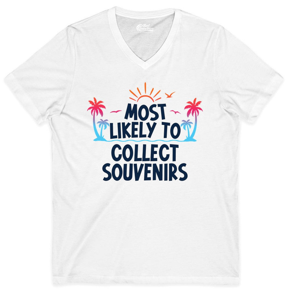 Most Likely to Collect Souvenirs Shirt - Tropical Vacation Apparel (V-Neck) in White - Most Likely To Collect Souvenirs Tropical Palm Tree Beach Shirt