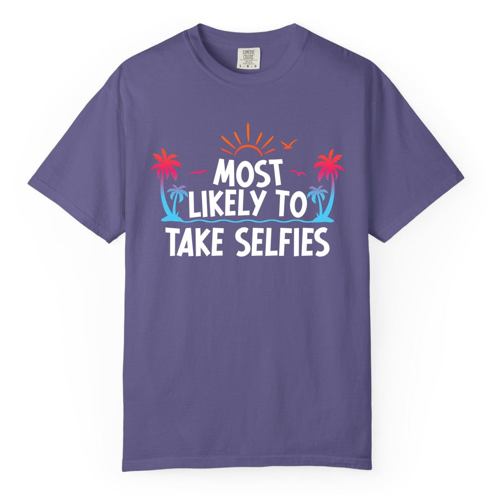 Most Likely to Take Selfies Shirt - Tropical Vacation Funny Tee (Comfort Color) in Grape - Most Likely to Take Selfies Tropical Sunset Palm Trees Shirt