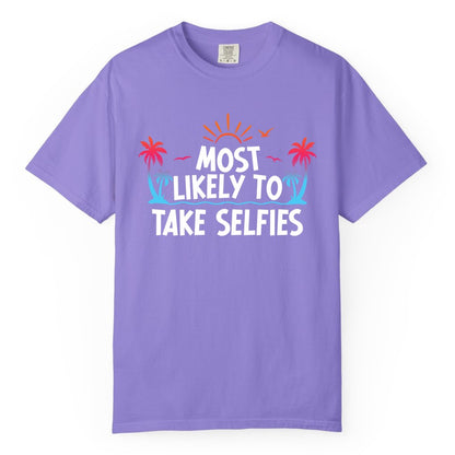 Most Likely to Take Selfies Shirt - Tropical Vacation Funny Tee (Comfort Color) in Violet - Most Likely to Take Selfies Tropical Sunset Palm Trees Shirt