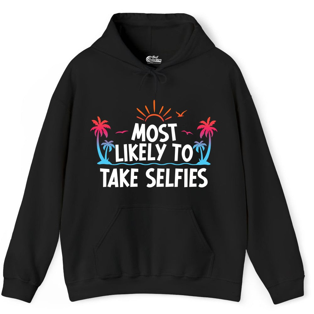 Most Likely to Take Selfies Shirt - Tropical Vacation Funny Tee (Hoodie) in Black - Most Likely to Take Selfies Tropical Sunset Palm Trees Shirt