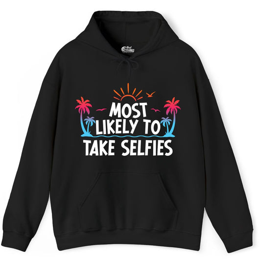 Most Likely to Take Selfies Shirt - Tropical Vacation Funny Tee (Hoodie) in Black - Most Likely to Take Selfies Tropical Sunset Palm Trees Shirt