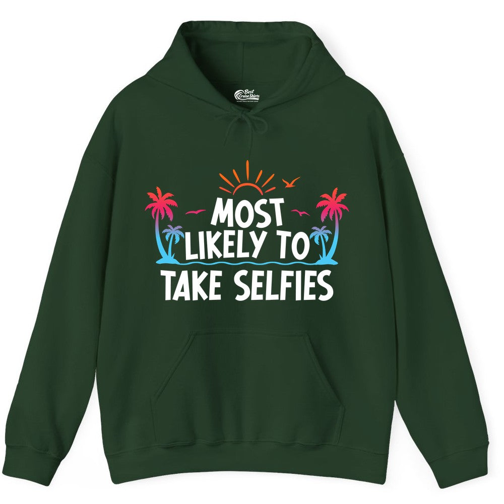 Most Likely to Take Selfies Shirt - Tropical Vacation Funny Tee (Hoodie) in Forest Green - Most Likely to Take Selfies Tropical Sunset Palm Trees Shirt