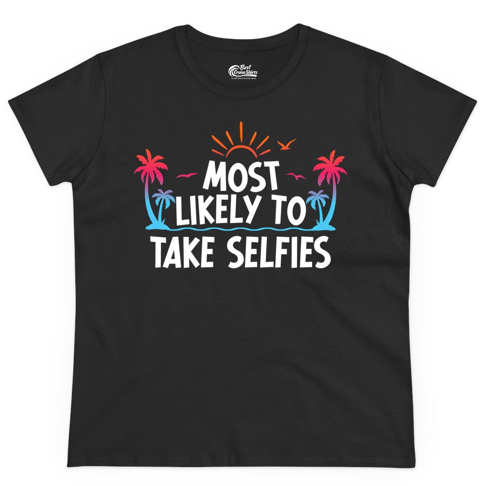 Most Likely to Take Selfies Shirt - Tropical Vacation Funny Tee (Ladies Tee) in Black - Most Likely to Take Selfies Tropical Sunset Palm Trees Shirt