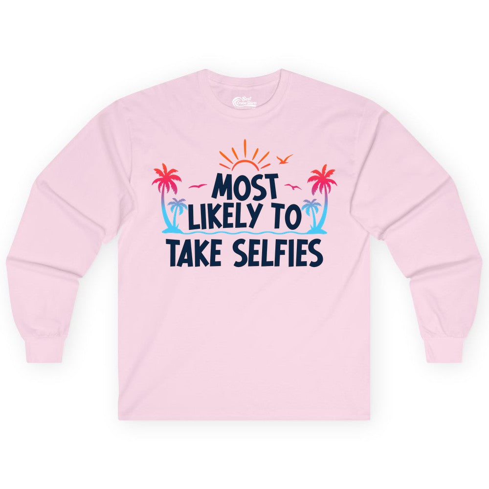 Most Likely to Take Selfies Shirt - Tropical Vacation Funny Tee (Long Sleeve) in Light Pink - Most Likely to Take Selfies Tropical Sunset Palm Trees Shirt