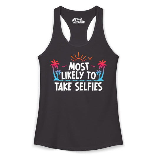 Most Likely to Take Selfies Shirt - Tropical Vacation Funny Tee (Ladies Tank) in Black - Most Likely to Take Selfies Tropical Sunset Palm Trees Shirt