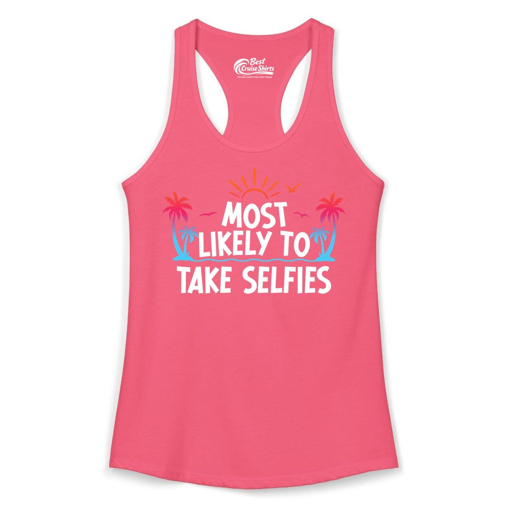 Most Likely to Take Selfies Shirt - Tropical Vacation Funny Tee (Ladies Tank) in Hot Pink - Most Likely to Take Selfies Tropical Sunset Palm Trees Shirt
