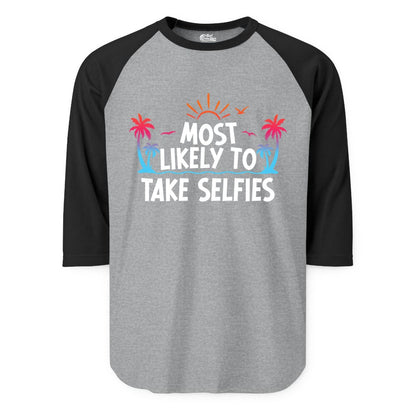 Most Likely to Take Selfies Shirt - Tropical Vacation Funny Tee (Raglan) in Heather GreyBlack - Most Likely to Take Selfies Tropical Sunset Palm Trees Shirt