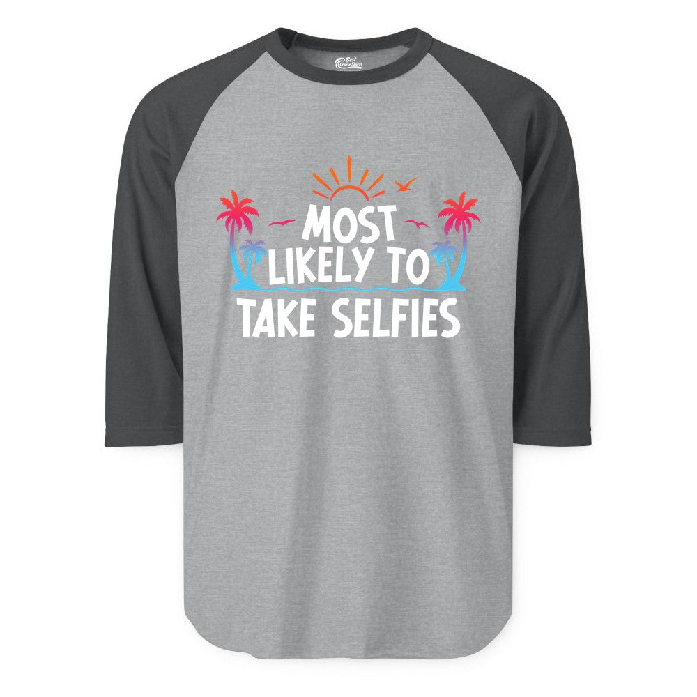 Most Likely to Take Selfies Shirt - Tropical Vacation Funny Tee (Raglan) in Heather GreyHeather Charcoal - Most Likely to Take Selfies Tropical Sunset Palm Trees Shirt