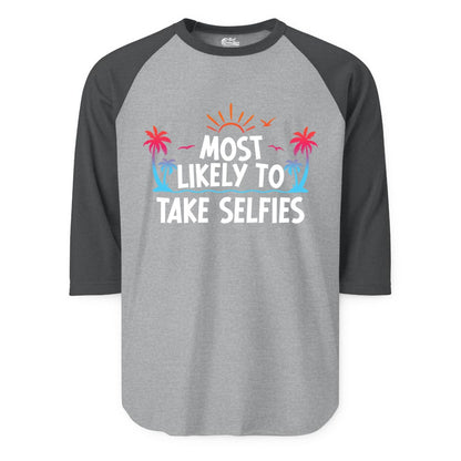 Most Likely to Take Selfies Shirt - Tropical Vacation Funny Tee (Raglan) in Heather GreyHeather Charcoal - Most Likely to Take Selfies Tropical Sunset Palm Trees Shirt