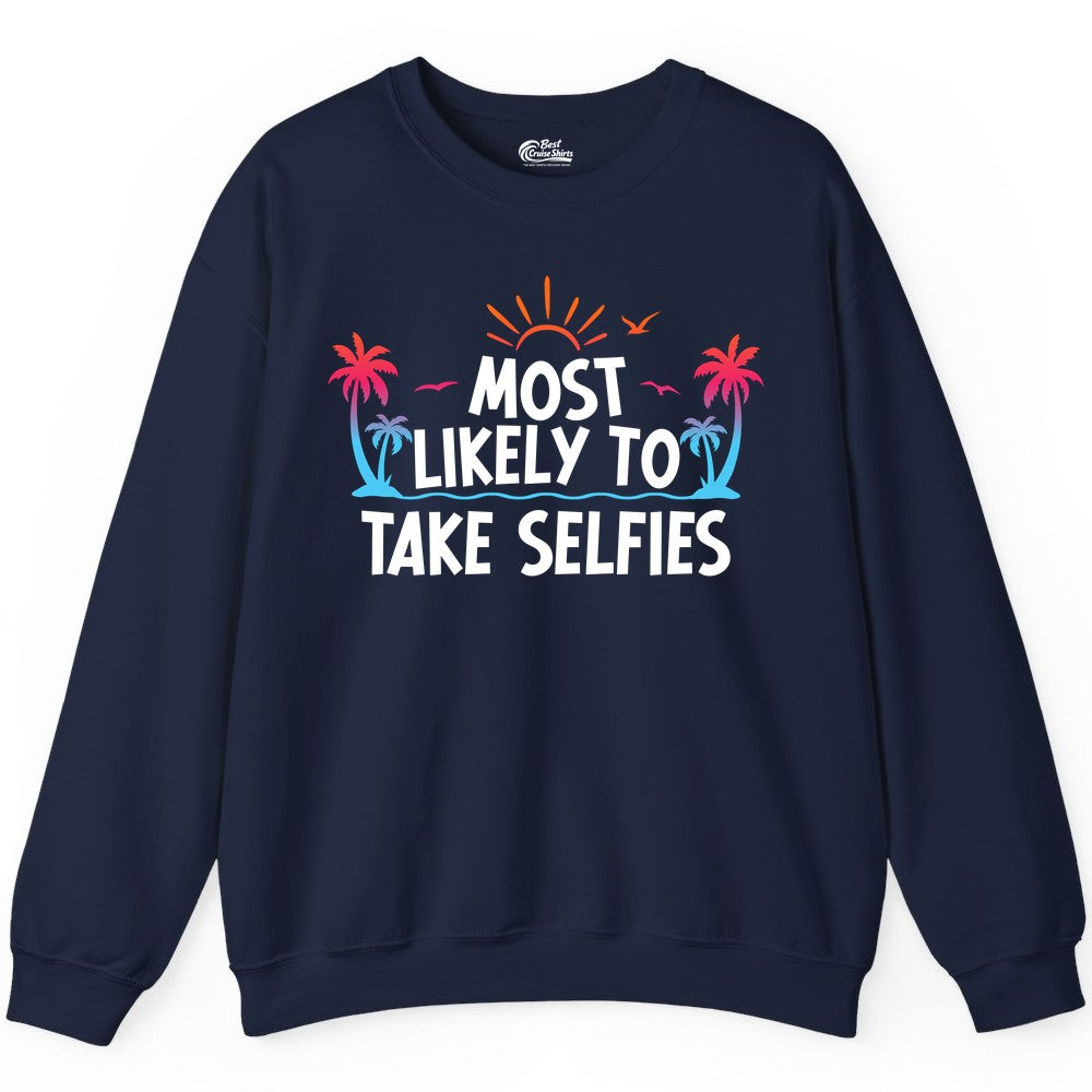 Most Likely to Take Selfies Shirt - Tropical Vacation Funny Tee (Sweatshirt) in Navy - Most Likely to Take Selfies Tropical Sunset Palm Trees Shirt
