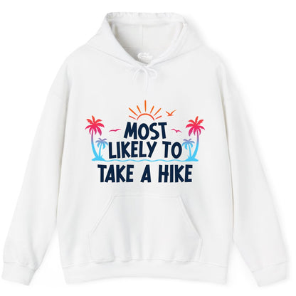 Most Likely to Take a Hike Shirt - Tropical Hiking Funny Tee (Hoodie) in White - Most Likely To Take A Hike Tropical Palm Trees Sunrise Hiking Shirt