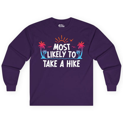 Most Likely to Take a Hike Shirt - Tropical Hiking Funny Tee (Long Sleeve) in Purple - Most Likely To Take A Hike Tropical Palm Trees Sunrise Hiking Shirt