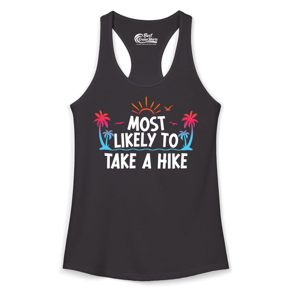 Most Likely to Take a Hike Shirt - Tropical Hiking Funny Tee (Ladies Tank) in Black - Most Likely To Take A Hike Tropical Palm Trees Sunrise Hiking Shirt