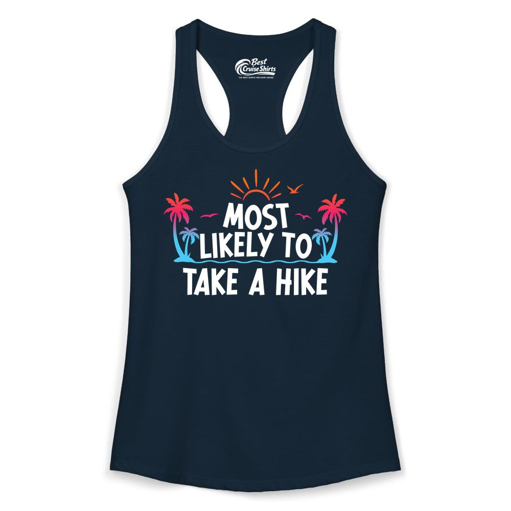 Most Likely to Take a Hike Shirt - Tropical Hiking Funny Tee (Ladies Tank) in Solid Midnight Navy - Most Likely To Take A Hike Tropical Palm Trees Sunrise Hiking Shirt