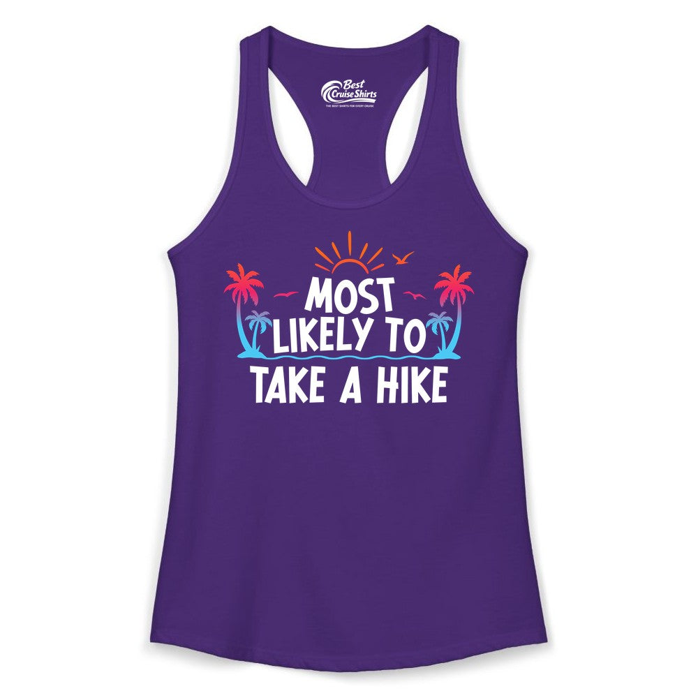 Most Likely to Take a Hike Shirt - Tropical Hiking Funny Tee (Ladies Tank) in Solid Purple Rush - Most Likely To Take A Hike Tropical Palm Trees Sunrise Hiking Shirt