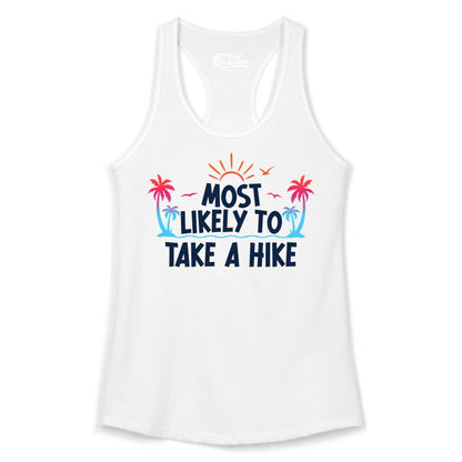 Most Likely to Take a Hike Shirt - Tropical Hiking Funny Tee (Ladies Tank) in White - Most Likely To Take A Hike Tropical Palm Trees Sunrise Hiking Shirt