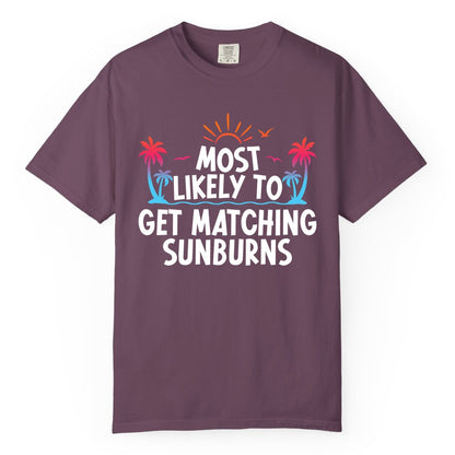Matching Sunburn Shirts - Funny Tropical Vacation Apparel for Groups (Comfort Color) in Berry - Most Likely To Get Matching Sunburns Tropical Palm Tree Shirt