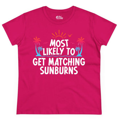 Matching Sunburn Shirts - Funny Tropical Vacation Apparel for Groups (Ladies Tee) in Heliconia - Most Likely To Get Matching Sunburns Tropical Palm Tree Shirt