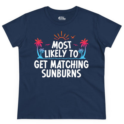 Matching Sunburn Shirts - Funny Tropical Vacation Apparel for Groups (Ladies Tee) in Navy - Most Likely To Get Matching Sunburns Tropical Palm Tree Shirt