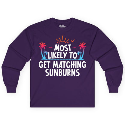 Matching Sunburn Shirts - Funny Tropical Vacation Apparel for Groups (Long Sleeve) in Purple - Most Likely To Get Matching Sunburns Tropical Palm Tree Shirt