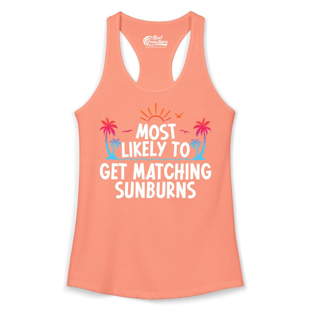 Matching Sunburn Shirts - Funny Tropical Vacation Apparel for Groups (Ladies Tank) in Solid Light Orange - Most Likely To Get Matching Sunburns Tropical Palm Tree Shirt