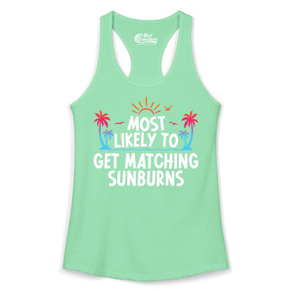 Matching Sunburn Shirts - Funny Tropical Vacation Apparel for Groups (Ladies Tank) in Solid Mint - Most Likely To Get Matching Sunburns Tropical Palm Tree Shirt