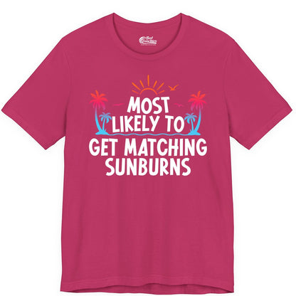 Matching Sunburn Shirts - Funny Tropical Vacation Apparel for Groups (Premium Tee) in Berry - Most Likely To Get Matching Sunburns Tropical Palm Tree Shirt