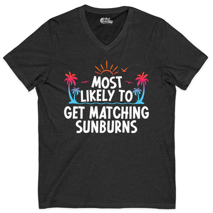 Matching Sunburn Shirts - Funny Tropical Vacation Apparel for Groups (V-Neck) in Dark Grey Heather - Most Likely To Get Matching Sunburns Tropical Palm Tree Shirt