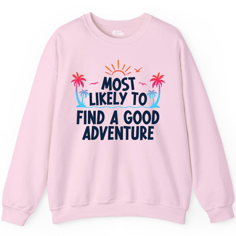 Tropical Adventure Shirt - Sunset Palm Trees Bold Motivational Design Sweatshirt - View 5 - Best Cruise Shirts