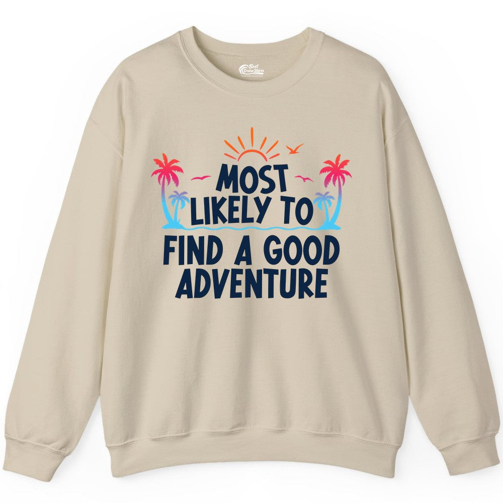 Tropical Adventure Shirt - Sunset Palm Trees Bold Motivational Design Sweatshirt - View 7 - Best Cruise Shirts