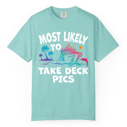 Most Likely to Take Deck Pics Shirt - Funny Cruise Ship Apparel (Comfort Color) in Chalky Mint - Most Likely To Take Deck Pics Cruise Shirt Tropical Sunset Humor