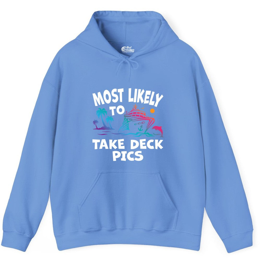 Most Likely to Take Deck Pics Shirt - Funny Cruise Ship Apparel (Hoodie) in Carolina Blue - Most Likely To Take Deck Pics Cruise Shirt Tropical Sunset Humor