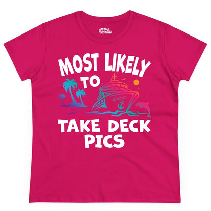 Most Likely to Take Deck Pics Shirt - Funny Cruise Ship Apparel (Ladies Tee) in Heliconia - Most Likely To Take Deck Pics Cruise Shirt Tropical Sunset Humor