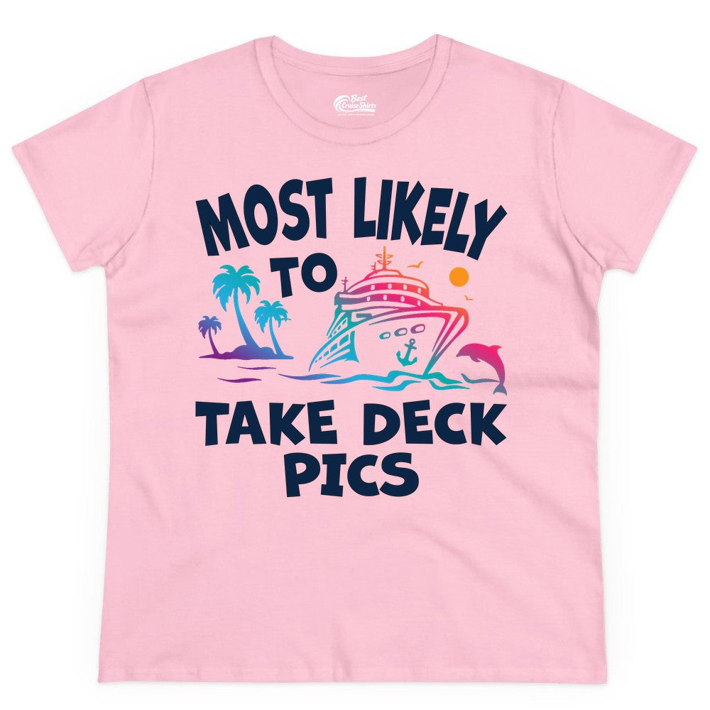 Most Likely to Take Deck Pics Shirt - Funny Cruise Ship Apparel (Ladies Tee) in Light Pink - Most Likely To Take Deck Pics Cruise Shirt Tropical Sunset Humor