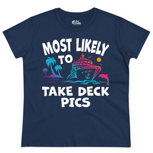 Most Likely to Take Deck Pics Shirt - Funny Cruise Ship Apparel (Ladies Tee) in Navy - Most Likely To Take Deck Pics Cruise Shirt Tropical Sunset Humor