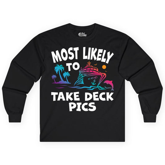 Most Likely to Take Deck Pics Shirt - Funny Cruise Ship Apparel (Long Sleeve) in Black - Most Likely To Take Deck Pics Cruise Shirt Tropical Sunset Humor