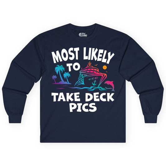 Most Likely to Take Deck Pics Shirt - Funny Cruise Ship Apparel (Long Sleeve) in Navy - Most Likely To Take Deck Pics Cruise Shirt Tropical Sunset Humor