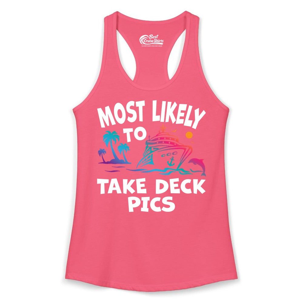 Most Likely to Take Deck Pics Shirt - Funny Cruise Ship Apparel (Ladies Tank) in Hot Pink - Most Likely To Take Deck Pics Cruise Shirt Tropical Sunset Humor