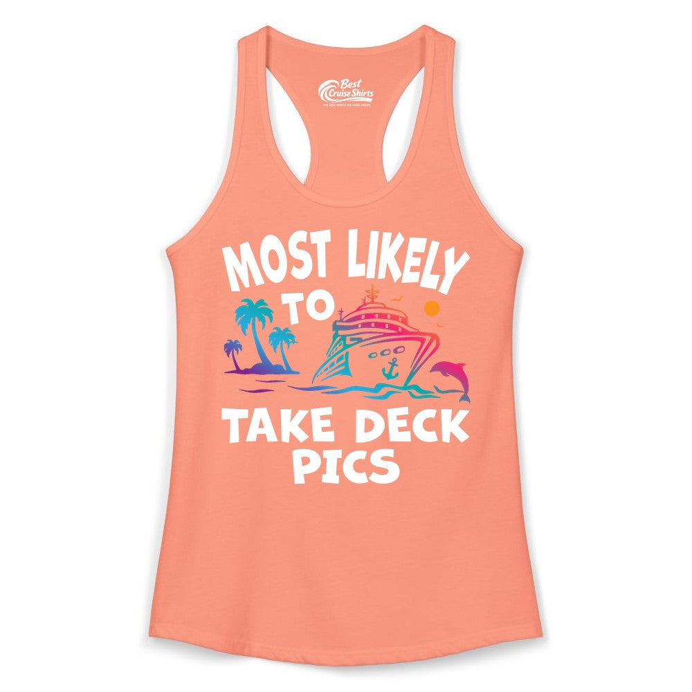 Most Likely to Take Deck Pics Shirt - Funny Cruise Ship Apparel (Ladies Tank) in Solid Light Orange - Most Likely To Take Deck Pics Cruise Shirt Tropical Sunset Humor